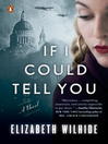 Cover image for If I Could Tell You